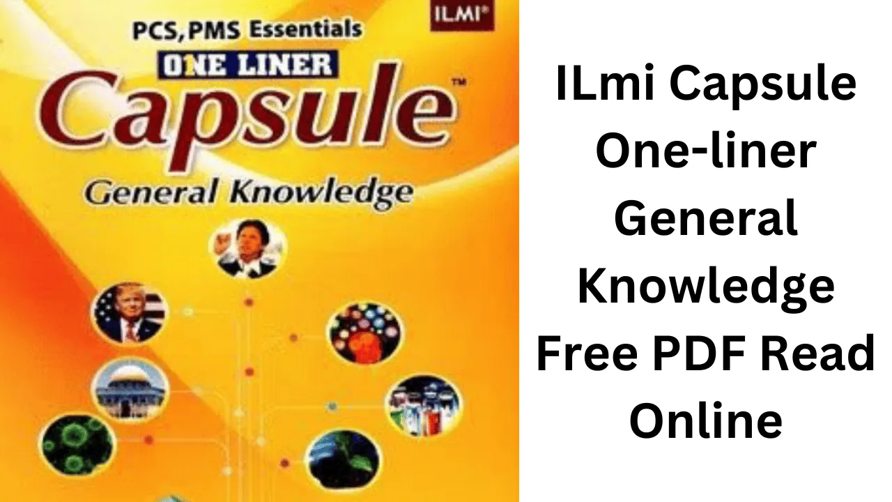 ILmi Capsule One-liner General Knowledge Free PDF Read Online
