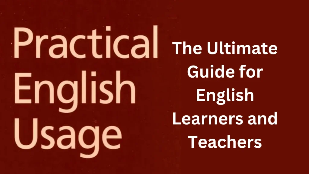 Oxford Practical English Usage